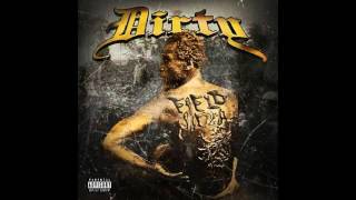 Dirty -  Choppa (2016)