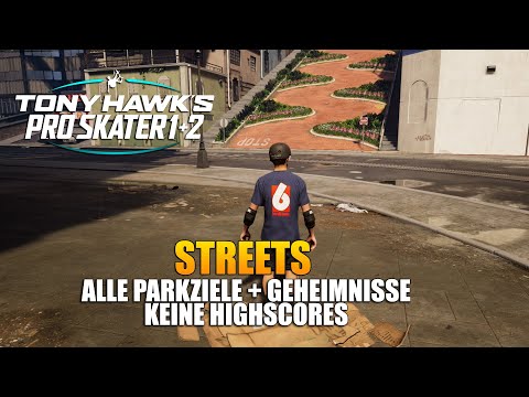 Tony Hawk's Pro Skater 1 + 2 - Streets - Alle Parkziele - Keine Highscores!