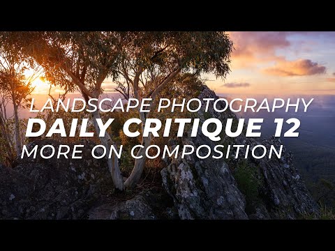 Landscape Photography Critique 12 - More on Composition