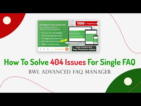 Solve 404 Issues For Single FAQ | BWL Advanced FAQ Manager | WordPress Plugin | CodeCanYon