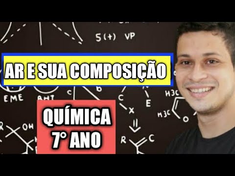 01 - Ar e sua composição- Química 7° Ano