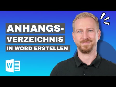 Anhang in Word erstellen | Benutzerdefiniertes Inhalts- & Anhangsverzeichnis z.B. für Bachelorarbeit