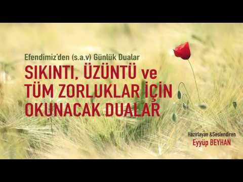 Sıkıntı, Üzüntü ve Tüm Zorluklar İçin Okunacak Dua