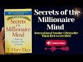 10 Wonderful Lessons Secrets Of The Millionaire Mind AudioBook Booktube Millionaire Moneymindset