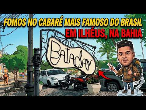 VISITEI UM ANTIGO CABARÉ EM ILHÉUS… 😱🇧🇷 | TRIP TO BRAZIL 🌴