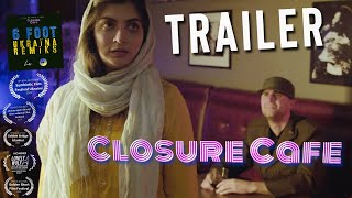 Closure Cafe trailer