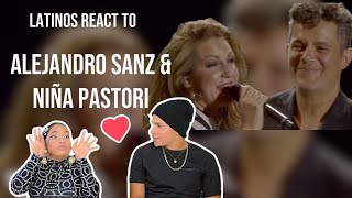 Latinos react to Alejandro Sanz - Cuando Nadie Me Ve/Cai ft. Niña Pastori| REVIEW/ SPANISH REACTION