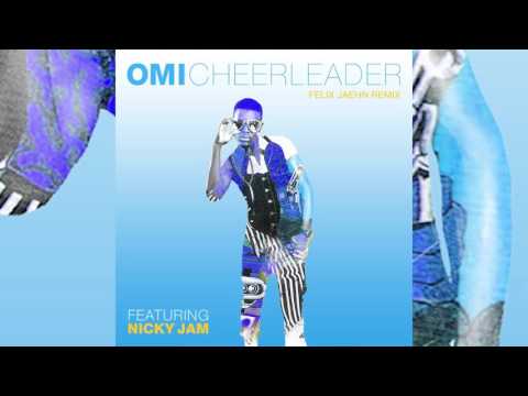 Omi feat Nicky Jam - Cheerleader (Oficial Remix)