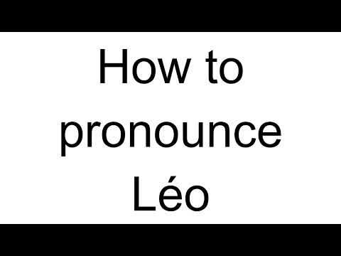 How to Pronounce Léo (German)