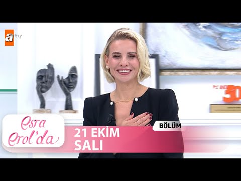 Esra Erol'da 21 Ekim 2025 | Tek Parça