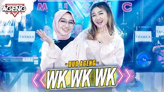 Download lagu WK WK WK - Duo Ageng ft Ageng Music ( Live Music) | Untung ati iki gawean gusti mp3