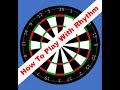 How To Play Darts 2 Finding Your Rhythm The ABC Of Darts