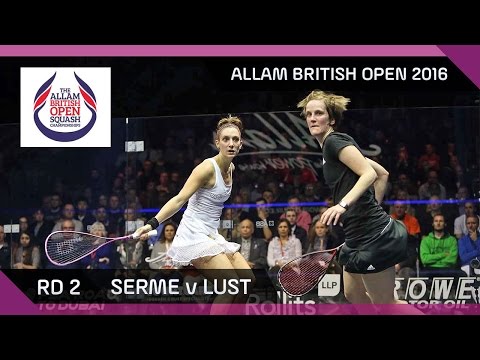 Squash: Serme v Lust - Allam British Open 2016 - Women's Rd 2 Highlights