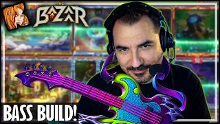 I FINALLY PLAYED A BASS BUILD! - The Bazaar