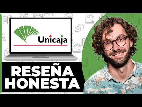 Unicaja Banco Honest Review - See Before You Use