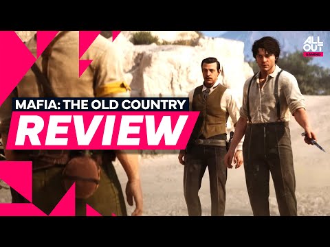 Stuck In The Past - Mafia: The Old Country review