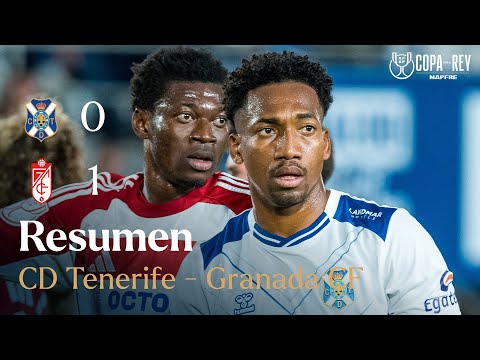 CD Tenerife  | Resumen del CD Tenerife - Granada CF (2ª Eliminatoria Copa SM el Rey MAPFRE 25/26)