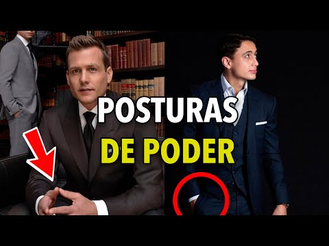 POSTURAS DE PODER – Lenguaje corporal de AUTORIDAD