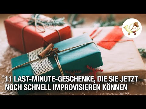 11 Last-Minute-Geschenke, die Sie jetzt noch schnell improvisieren können