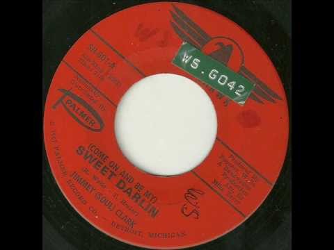 Jimmy soul clark   sweet darlin