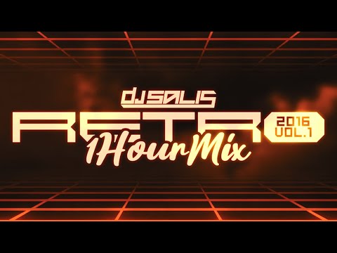 DJ Salis - RETRO 1 Hour Mix - 2016 Vol 1 | TRACKLISTA