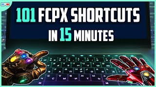 101 FCPX Shortcuts in 15 Minutes 🔥 [Final Cut Pro]