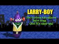 Larry Boy The Cartoon Adventures Intro But It S 1997 99