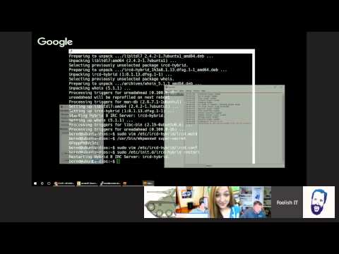 Foolish Tech Show (Setup your own IRC server and add Webbased Access)