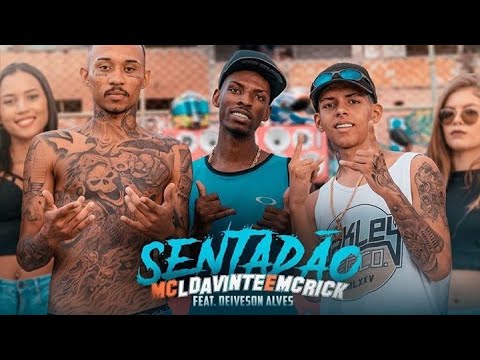 PRÉVIA: MC L Da Vinte , MC Rick e DJ Deiveson Alves - Sentadão
