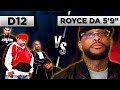 D12 Vs Royce Da 5 9 Beef From The D