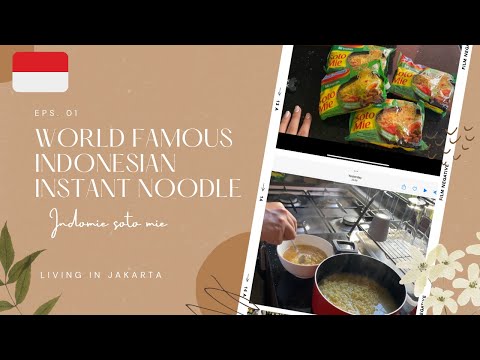 How to Cook Indomie Soto Mie | Indonesian World Famous Instant Noodle | Living in Jakarta