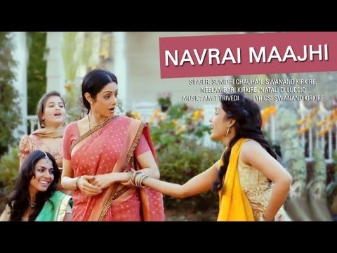 Navrai Majhi | Marathi wedding song (Sunidhi Chauhan) | English Vinglish | Sridevi Best Song