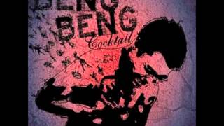 Beng Beng Cocktail - Why Hip Hop Doesn't Rhyme With Hope