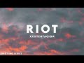 XXXTENTACION RIOT Lyrics