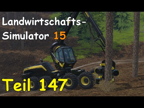 Let's Play Landwirtschafts Simulator 15 Forstwirtschaft Teil 147 [The Alps] | Liongamer1