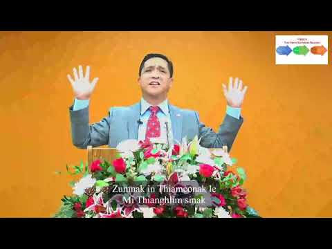 Zumnak In Thiamcoternak & Mithianghlim Sinak (Part 2): Ezra L. Thang