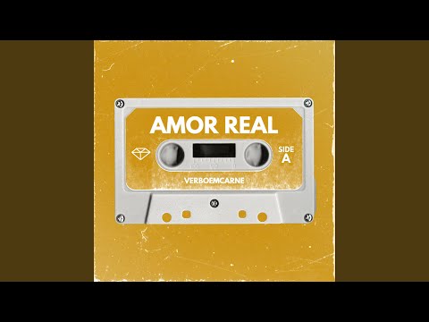 Amor Real - verboemcarne