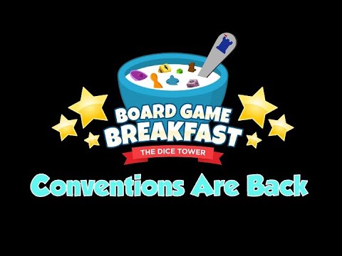 Board Game Breakfast - Conventions Are Back