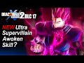 Will Ultra Supervillain AWOKEN Be Unlockable For CACS? - Xenoverse 2 DLC 17 Future Saga Chapter 1