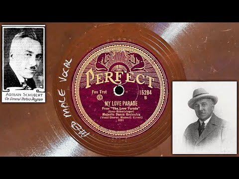 Majestic Dance Orchestra (Adrian Schubert) - My Love Parade ~1930