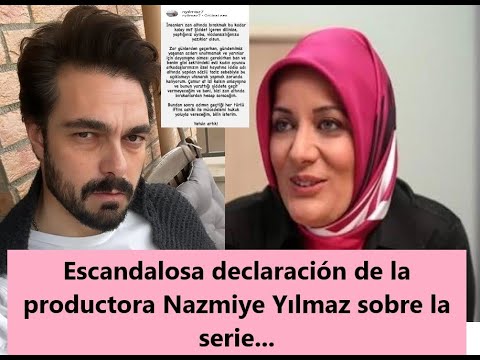 Scandalous statement by producer Nazmiye Yılmaz about the series...
