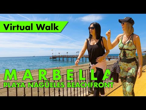 Marbella Golden Mile walk - April 2022 - Playa de Nagüeles immersive virtual beachfront tour