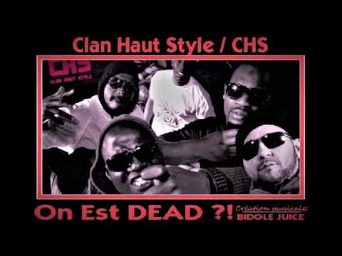 Clan Haut Style  (Bizon, Mental,...) - On est Dead.?!-  Music by Bisole Juice ( Studio/copie K7 )