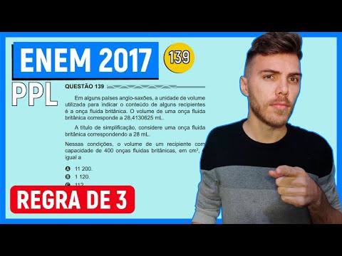 🛑REGRA DE 3- 139 Enem 2017 PPL-Em alguns países anglo-saxões, a unidade de volume utilizada para