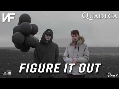 Quadeca x NF - Figure it Out (Official Audio)