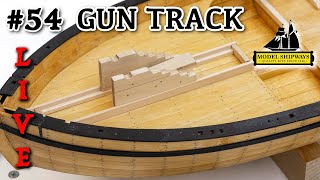 Ep. 54 - GROUP BUILD - GUN TRACK - Gunboat PHILADELPHIA (1776) -Model Shipways KIT