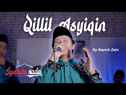 Qillil Asyiqin (IB'AD) - By Nazich Zain | SYAHDU NADA - Jakarta