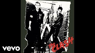 The Clash - I&#39;m So Bored With the U.S.A. (Official Audio)