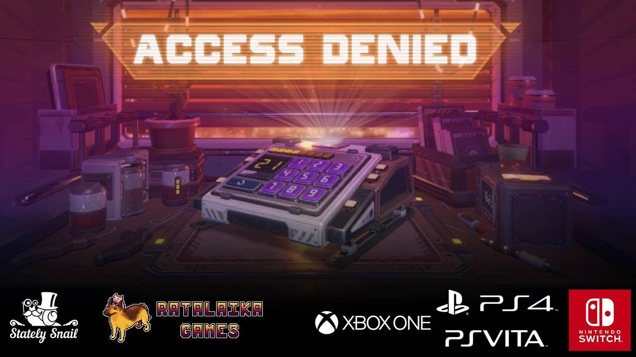 Access Denied launch trailer teaser