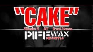 Billionaire B - CAKE (Remix Freestyle) feat. French Montana x AIT